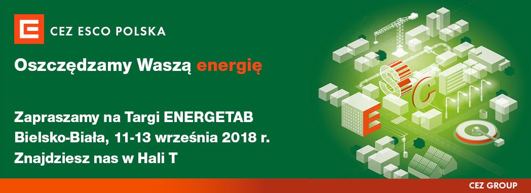 CEZ ESCO Polska oraz OEM Energy na targach ENERGETAB 2018