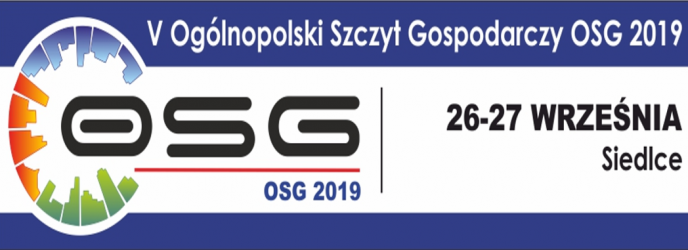 V edycja Ogólnopolskiego Szczytu Gospodarczego OSG 2019