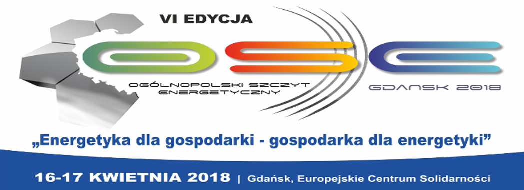 VI edycja Ogólnopolskiego Szczytu Energetycznego OSE GDAŃSK 2018